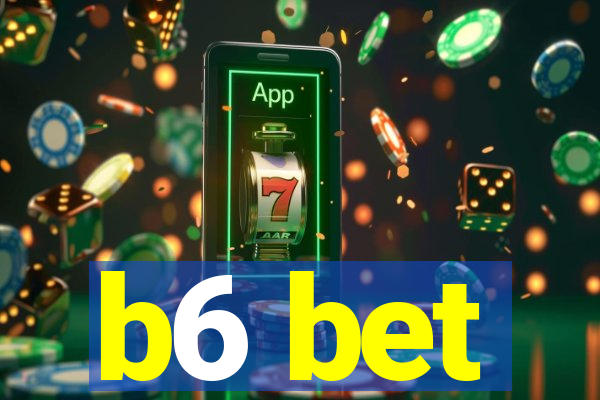 b6 bet